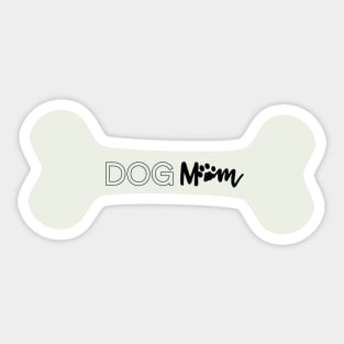 Dog Mom Bone Sticker